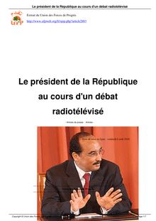 Le président de la République au cours d un débat radiotélévisé