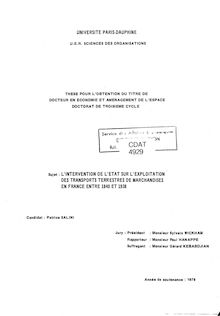 L intervention de l Etat sur l exploitation des transports terrestres de marchandises en France entre 1840 et 1938. : 4929_1