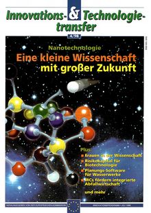 Innovations- & Technologietransfer 4/98. Nanotechnologie Eine kleine Wissenschaft mit großer Zukunft