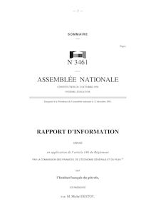 Rapport d information déposé par la Commission des finances, de l économie générale et du plan sur l Institut français du pétrole