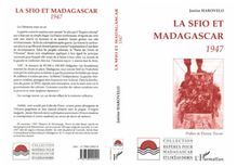 La SFIO et Madagascar 1947