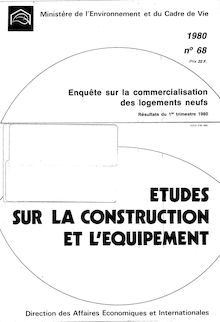 Commercialisation des logements neufs (enquête trimestrielle) ECLN - 1971-1986 - Récapitulatif. : Résultats du 1er trimestre 1980.