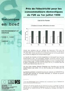 Statistiques en bref. Environnement et énergie nÌŠ 1/2000. Prix de l électricité pour les consommateurs domestiques de l UE au 1er juillet 1999