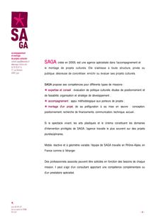 SAGA, créée en 2005, est une agence spécialisée dans l ...
