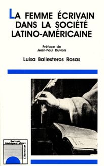 La femme écrivain dans la société latino-américaine