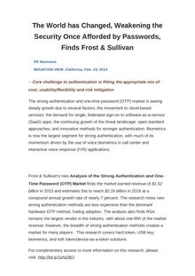The World has Changed, Weakening the Security Once Afforded by Passwords, Finds Frost & Sullivan