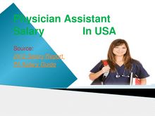 Discover the Figures and Information on PA(Physician Asssitant) Salary