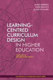 Learning-Centred Curriculum Design in Higher Education