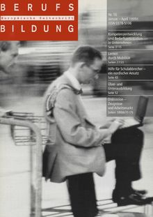 Berufs Bildung Europäische Zeitschrift. Nr. 16 Januar - April 1999/I