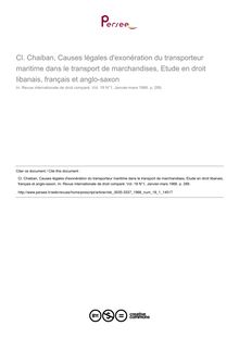 Cl. Chaiban, Causes légales d exonération du transporteur maritime dans le transport de marchandises, Etude en droit libanais, français et anglo-saxon - note biblio ; n°1 ; vol.18, pg 289-289