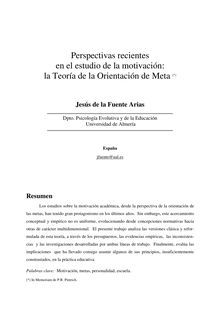 Perspectivas recientes en el estudio de la motivación: la Teoría de la Orientación de Meta (Recent perspectives in the study of motivation: the Theory of Goal Orientation)