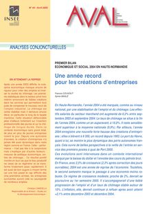 Premier bilan économique et social 2004 en Haute-Normandie : Une année record pour les créations d entreprises