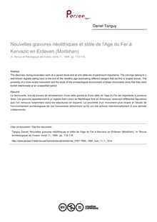 Nouvelles gravures néolithiques et stèle de l Age du Fer à Kervazic en Erdeven (Morbihan) - article ; n°1 ; vol.11, pg 115-118