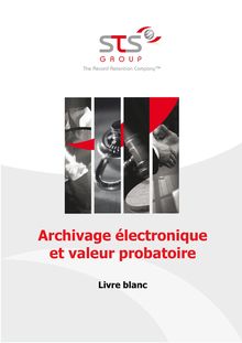 PTF-Archivage électronique et valeur probatoire-Livre blanc-V1.0