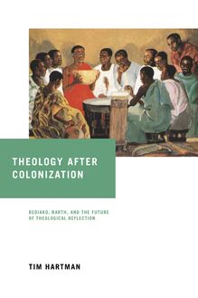 Theology after Colonization