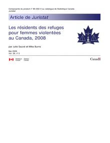 Les résidents des refuges pour femmes violentées au Canada, 2008