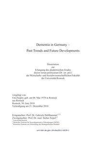 Dementia in germany [Elektronische Ressource] : past trends and future developments / vorgelegt von Uta Ziegler