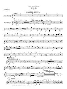 Partition cor 3, 4 (B♭, F, C, D, E, A), Elijah, Op.70, Composer, with Julius Schubring (1806-1889), Carl Klingemann (1798-1862)William Bartholomew (1793-1867), English text (sung at premiere)