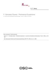 F. Gonzalez Suarez : Prehistoria Ecuatoriana  ; n°1 ; vol.5, pg 128-130
