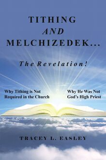 Tithing and Melchizedek—The Revelation!