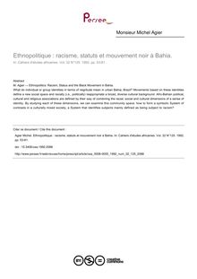 Ethnopolitique : racisme, statuts et mouvement noir à Bahia. - article ; n°125 ; vol.32, pg 53-81