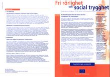 Fri rörlighet och social trygghet. Medborgarnas rättigheter när de flyttar inom Europeiska unionen Bulletin nr 1 - 1998
