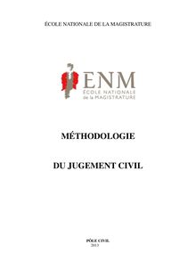 Méthodologie du jugement civil -Ecole nationale de la magistrature France -