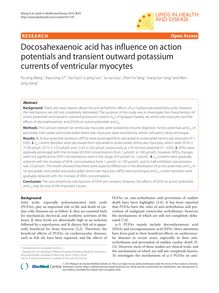 Docosahexaenoic acid has influence on action potentials and transient outward potassium currents of ventricular myocytes