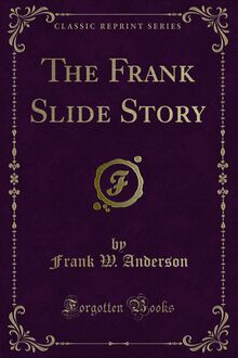 Frank Slide Story