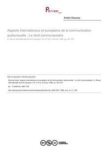 Aspects internationaux et européens de la communication audiovisuelle : Le droit communautaire - article ; n°2 ; vol.41, pg 361-375
