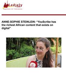 [Ledjely] ANNE-SOPHIE STEINLEIN: “YouScribe has the richest African content that exists on digital”