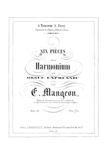 Partition complète, Six pièces pour Harmonium ou Orgue Expressif