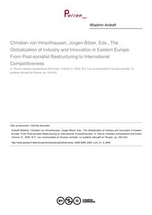 Christian von Hirschhausen, Jùrgen Bitzer, Eds., The Globalization of Industry and Innovation in Eastern Europe. From Post-socialist Restructuring to International Competitiveness  ; n°3 ; vol.31, pg 240-243