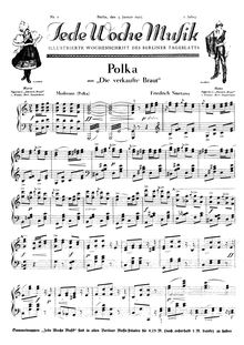 Partition Polka (Act I.), pour Bartered Bride, Prodaná nevěsta / Die Verkaufte Braut