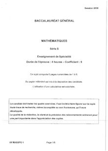 Baccalauréat Général - Série: S (Session 2009)  Enseignement de Spécialité - Epreuve: Mathématiques  08MASSPO1