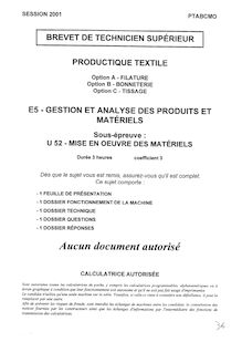 Mise en oeuvre des matériels 2001 Filature BTS Productique - textile