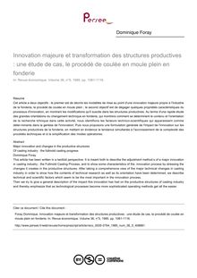 Innovation majeure et transformation des structures productives : une étude de cas, le procédé de coulée en moule plein en fonderie - article ; n°5 ; vol.36, pg 1081-1116