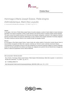 Hommage à Marie-Joseph Dubois. Petite énigme d ethnobotanique, Maré (îles Loyauté) - article ; n°1 ; vol.110, pg 97-111