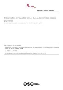 Précarisation et nouvelles formes d encadrement des classes populaires - article ; n°1 ; vol.136, pg 3-4