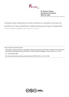 Analyse des interactions entre enfants en situation de tutor at portant sur des problèmes mathématiques de type multiplicatif - article ; n°1 ; vol.136, pg 133-145