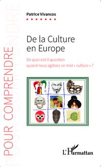 De la culture en Europe