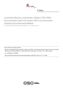 Louis-Esprit Bonamy, pharmacien militaire (1750-1809) : Communication faite le 23 octobre 1957 à la Commission d Histoire de la Pharmacie Militaire - article ; n°161 ; vol.47, pg 89-93