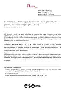 La construction thématique du conflit en ex-Yougoslavie par les journaux télévisés français (1990-1994) - article ; n°1 ; vol.47, pg 89-108