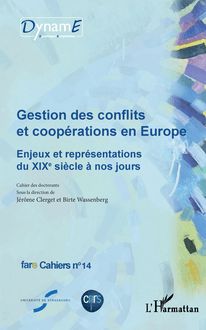 Gestion des conflits et coopérations en Europe