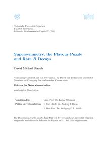 Supersymmetry, the flavour puzzle and rare B decays [Elektronische Ressource] / David Michael Straub