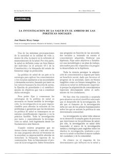 LA INVESTIGACION DE LA SALUD EN EL AMBITO DE LAS POLITICAS SOCIALES (Health Research in the Context of Social Policies)