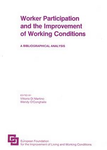 Worker participation and the improvement of working conditions
