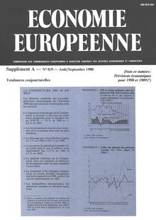 ECONOMIE EUROPEENNE. Supplément A â€” N° 8/9 â€” Août/Septembre 1988