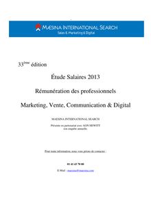 33ème édition : Étude Salaires 2013 : Rémunération des professionnels : Marketing, Vente, Communication & Digital 