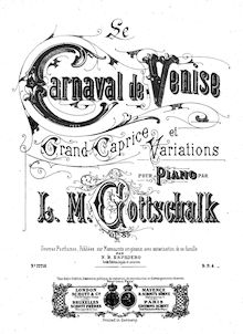 Partition complète, Le Carnaval de Venise, Op.89, Gottschalk, Louis Moreau